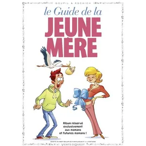 VENTS D'OUEST Le Guide De La Jeune Mère pas cher