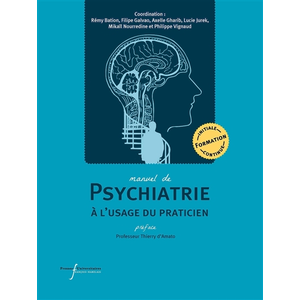 Comparateur de prix : Pu.francois Rabelais Manuel de psychiatrie à l'usage du praticien