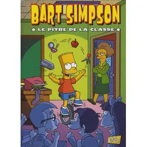 Jungle Bart Simpson Tome 6 - Le Pitre De La Classe