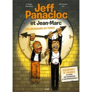 Jungle Jeff Panacloc et Jean-Marc - Tome 1 Les voyageurs du temps pas cher