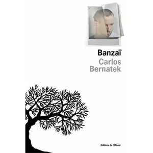 L'Olivier Banzaï - Carlos Bernatek pas cher