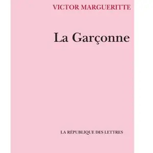 La Garçonne Victor Margueritte pas cher
