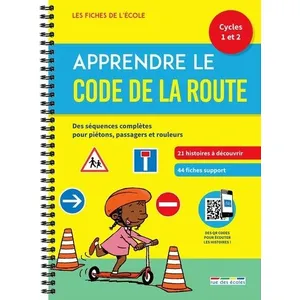 Comparateur de prix : Rue Des Ecoles Apprendre le Code de la route cycles 1 et 2