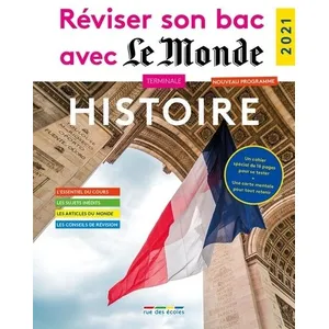 Comparateur de prix : Rue Des Ecoles Réviser son bac avec le Monde : Histoire 2021