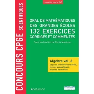 Comparateur de prix : Oral de mathématiques des grandes écoles - 200 exercices corrigés - Al...