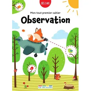 Comparateur de prix : Rue Des Ecoles Mon tout premier cahier : Observation