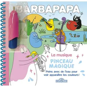 ISBN Dragon D'or Livres Du Barbapapa - Pinceau magique - La musique pas cher