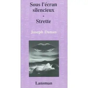 Sous L'ecran Silencieux - Strette