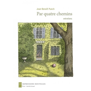 Impressions Nouvelles Par Quatre Chemins - Entretiens pas cher