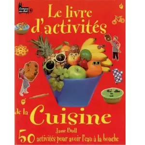 Le livre d'activités de la cuisine pas cher