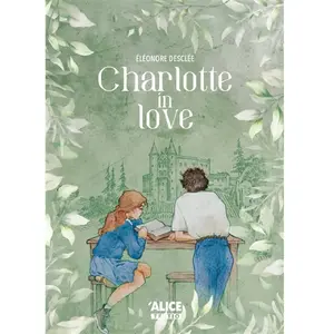 Alice Eds Charlotte in love pas cher