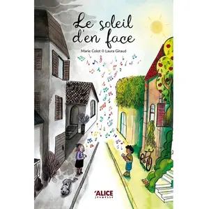 Alice Eds Le soleil d'en face pas cher