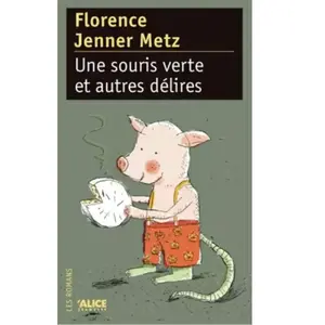 NONAME Une souris verte - et autres délires pas cher