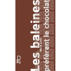 Alice Eds Les baleines préfèrent le chocolat pas cher