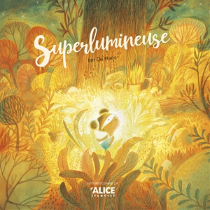 Alice Eds Superlumineuse Ian De Haes (Auteur)