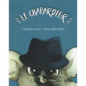 Alice Eds Le Chapardeur pas cher