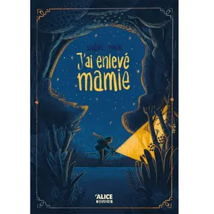 Alice Eds J'ai enlevé mamie pas cher