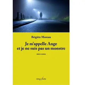 Comparateur de prix : Je M'appelle Ange Et Je Ne Suis Pas Un Monstre