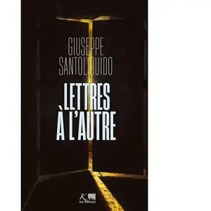 Lettres à l'Autre