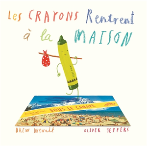 KALEIDOSCOPE Les crayons rentrent à la maison Drew Daywalt, Oliver Jeffers pas cher