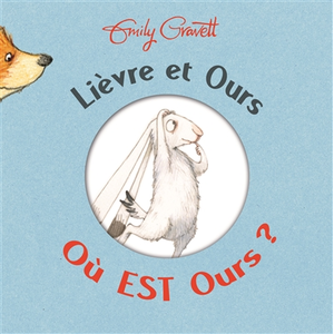 KALEIDOSCOPE Lièvre et Ours : où est Ours ? Emily Gravett pas cher
