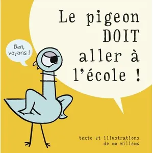 Kaleidoscope Le pigeon doit aller a l'ecole! pas cher