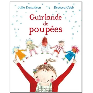 Kaleidoscope Guirlande de poupées Julia Donaldson, Rebecca Cobb pas cher