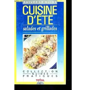 Sogemo cuisine d'été Salades et grillades - CHATELIER JEANNE pas cher