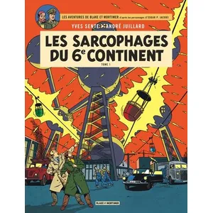 Blake & Mortimer - Tome 16 - Les Sarcophages du 6e continent - Tome 1 pas cher