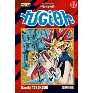 Kana Eds Yu-Gi-Oh ! - Tome 17 pas cher
