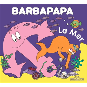 Comparateur de prix : Dragon D'or Livres Du Barbapapa - La mer