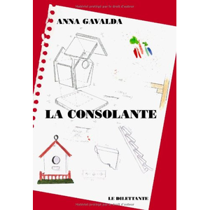 LE DILETTANTE La Consolante pas cher
