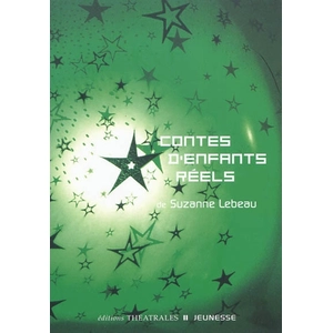 Theatrales Eds Contes D'enfants Réels pas cher