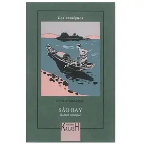 Kailash Eds Sâo Bay - roman exotique broché pas cher
