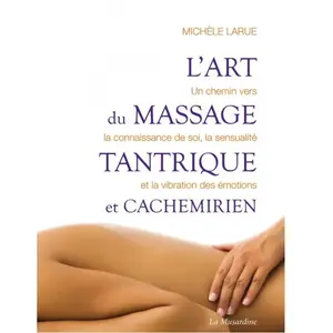 Comparateur de prix : La Musardine Eds Livre L'art du massage tantrique et cachemirien