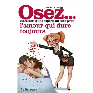 Livre Osez l'amour qui dure toujours pas cher