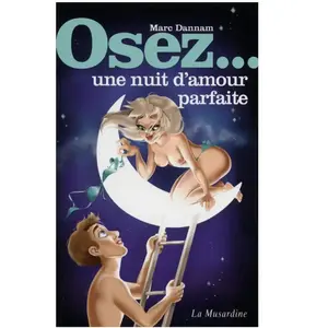 LA MUSARDINE Osez une nuit d'amour parfaite pas cher