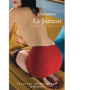 La Musardine Eds La jument Esparbec pas cher