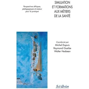 Seli Arslan Simulation et formations aux métiers de la santé pas cher