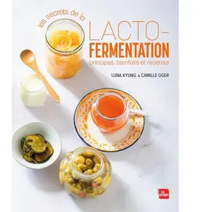 La Plage Editeur Les secrets de la lacto-fermentation pas cher