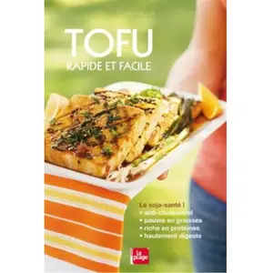 Tofu rapide et facile Louise Hagler pas cher