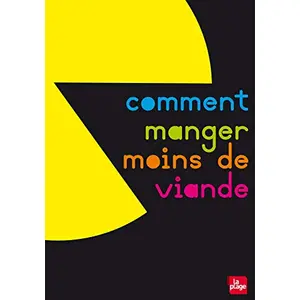 LA PLAGE Comment moins manger de viande Jérôme Bernard-Pellet, Garance Leureux pas cher