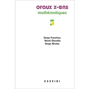 Cassini Ed Oraux X-ens, Mathématiques, vol. 5