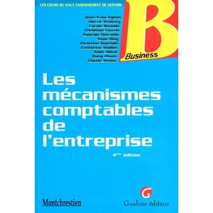 Comparateur de prix : Gualino Eds Les mécanismes comptables de l'entreprise - 4ème édition