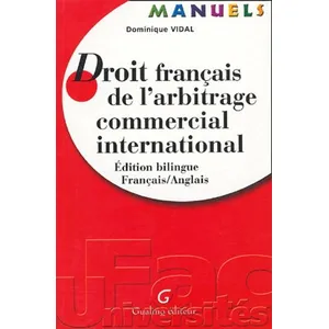 Comparateur de prix : Gualino Eds Manuel - droit français de l'arbitrage commercial international