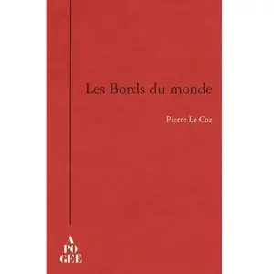 Apogee Aux bords du monde pas cher