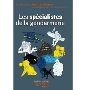 Nane Les spécialistes de la gendarmerie : expliquez-moi... Henri de Lestapies pas cher