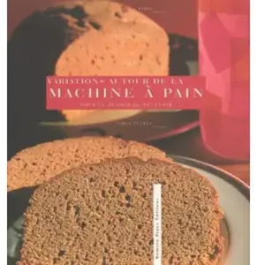 Romain Pages Variations autour de la machine à pain Rébecca Pugnale pas cher