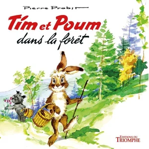Triomphe Eds Du Tim et Poum dans la forêt pas cher