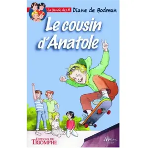 Triomphe Eds Du Le cousin d'Anatole pas cher